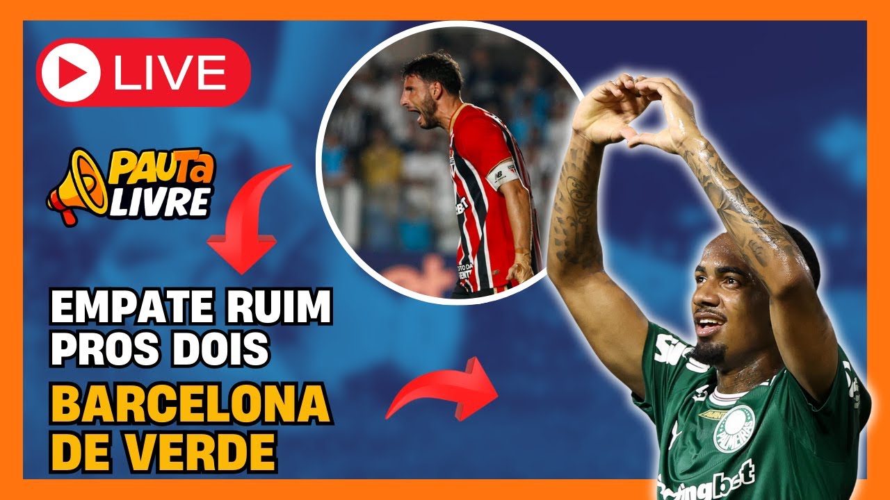 PALMEIRAS DÁ SHOW | EMPATE XOXO NA VILA | FLAMENGO ESQUECEU COMO VENCE? - PauTa Livre