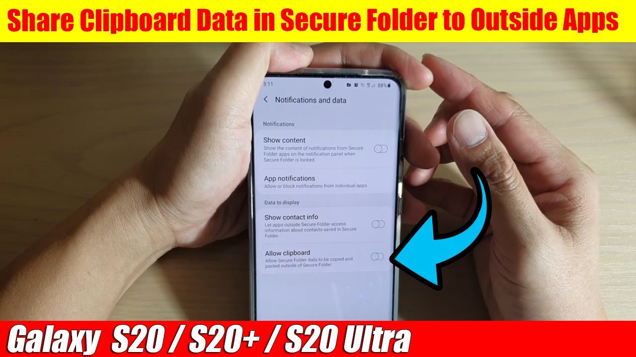 Galaxy S20/S20+: How to Share Clipboard Data in Secure Folder to Outside Apps