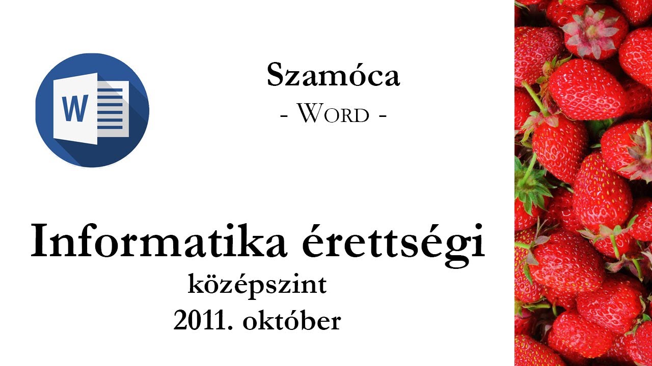 Szamóca - 2011. októberi középszintű informatika érettségi: szövegszerkesztés