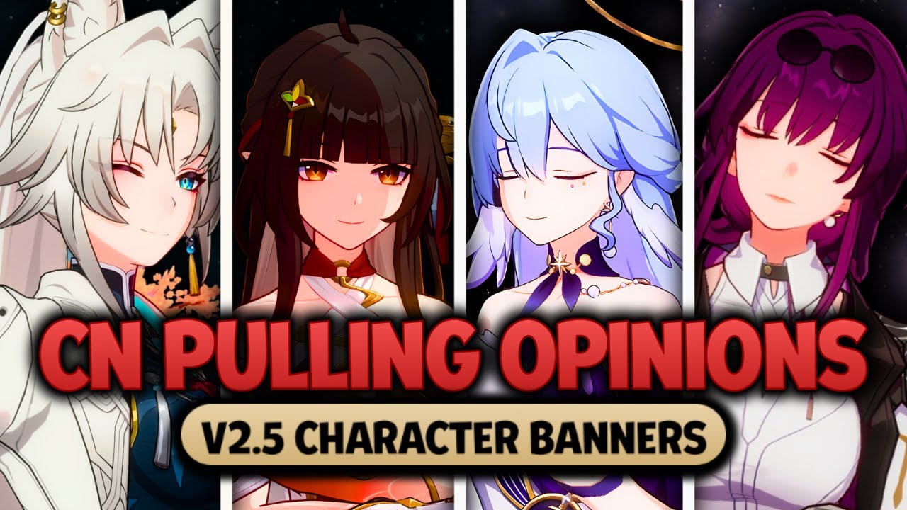 You Need To Pull This Unit | HSR CN Pulling Opinions V2.5