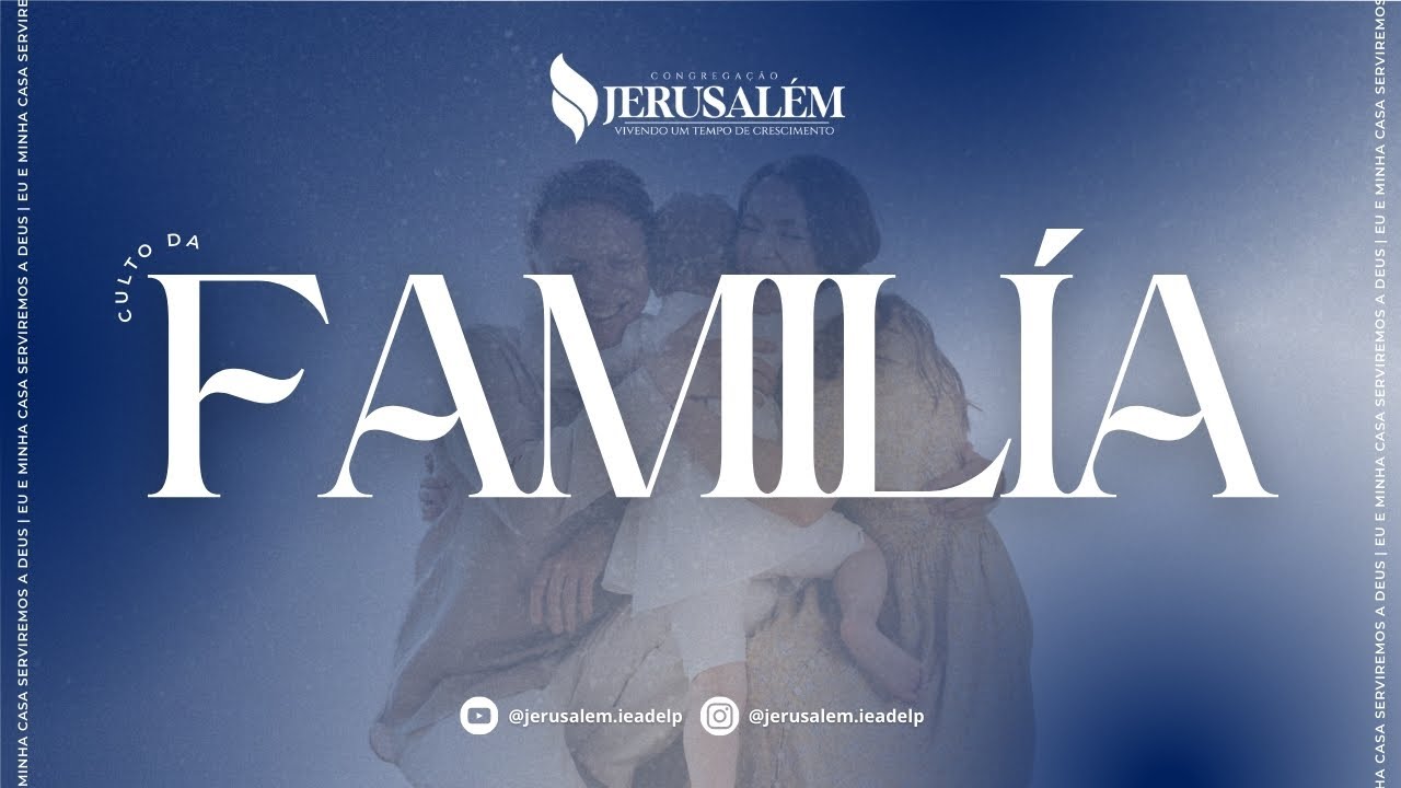 CULTO DA FAMÍLIA-08-03-2026