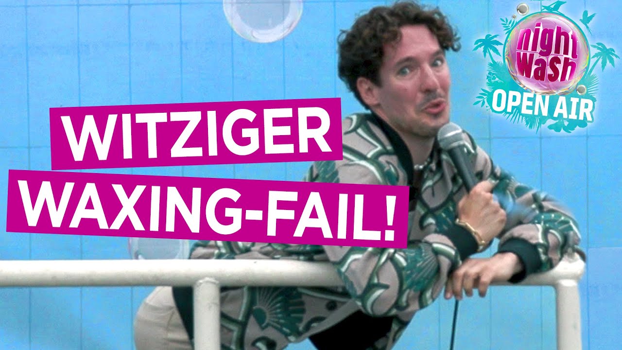 Wenn Waxing total cringe wird - Nico Stank | NightWash Live Open Air