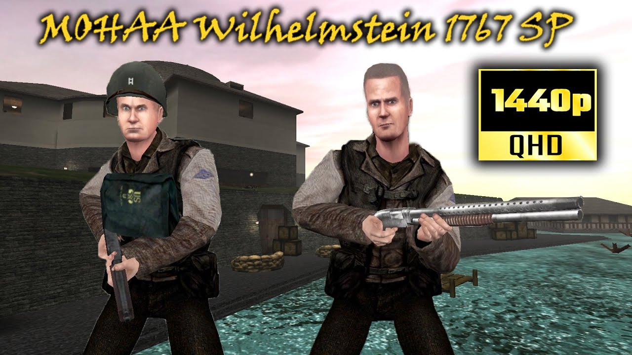 [Medal Of Honor Allied Assault (MOHAA) Wilhelmstein 1767 SP] Mod Full Walkthrough 1440p60