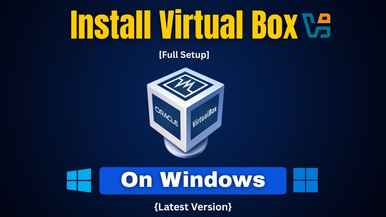 💻 How to Install VirtualBox on Windows 10 or 11 | Full Step-by-Step Guide