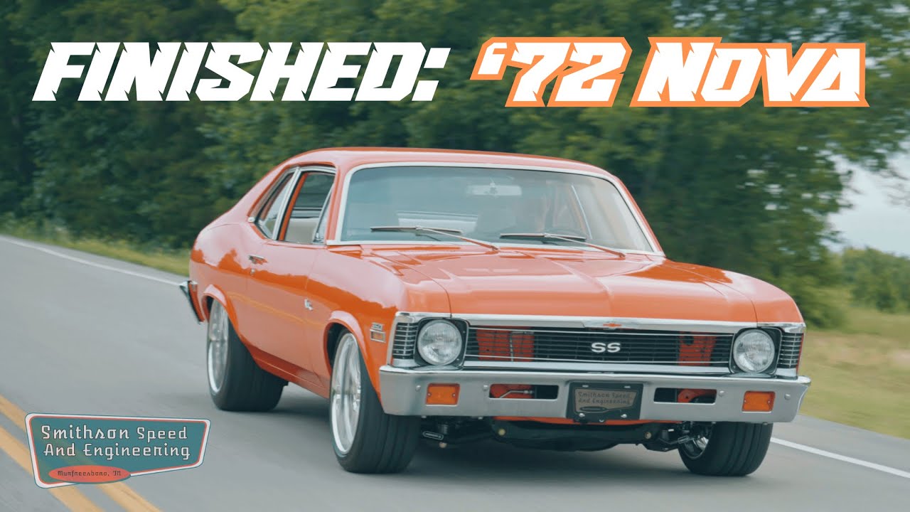 Classic Meets Modern: Our 1972 Chevrolet Nova Build Story | Smithson Speed