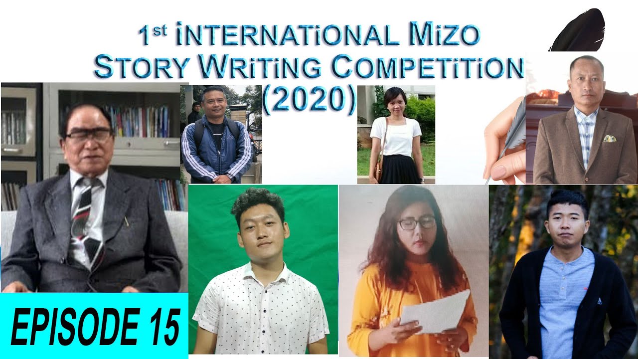 MIZO STORY WRITING COMPETITION 2020. EP- 15