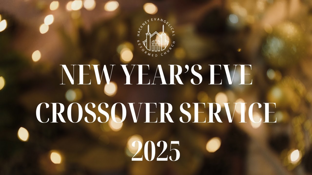 New Year's Eve Crossover Service 2025