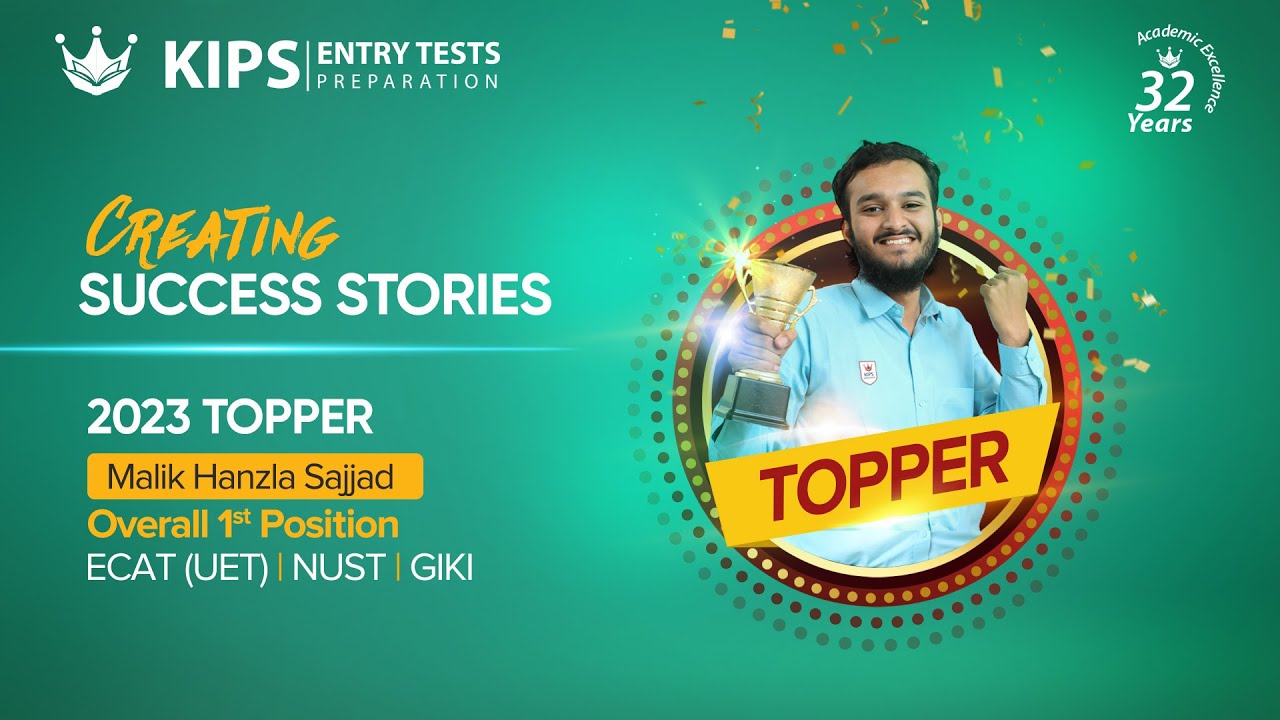 KIPS Entry Tests Preparation | Success Stories | Malik Hanzla Sajjad | 2023 Entry Test Topper #kips