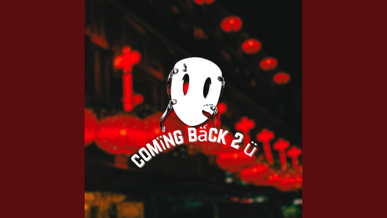 com&iuml;ng b&auml;ck 2 &uuml; (feat. fckl1fe & mesler)