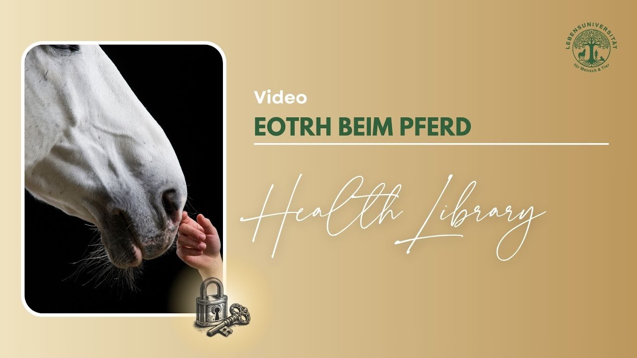 EOTRH beim Pferd &ndash; Erkennen, verstehen & Handlungsoptionen