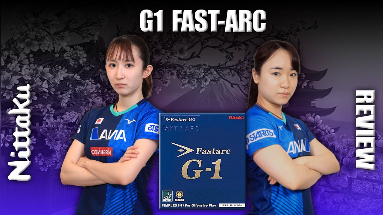 Nittaku Fastarc G1 Review