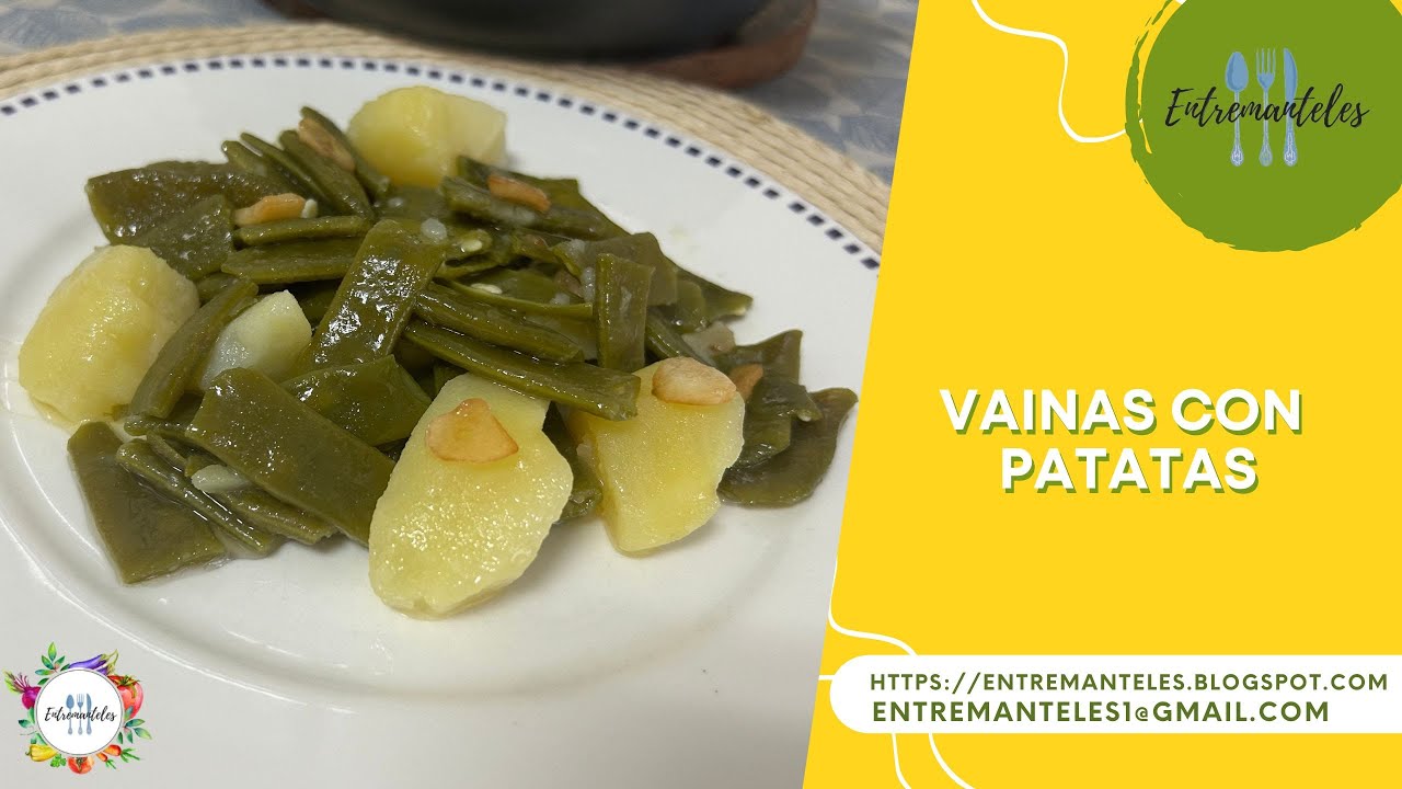 Vainas Con Patatas, Una DELICIOSA Receta.