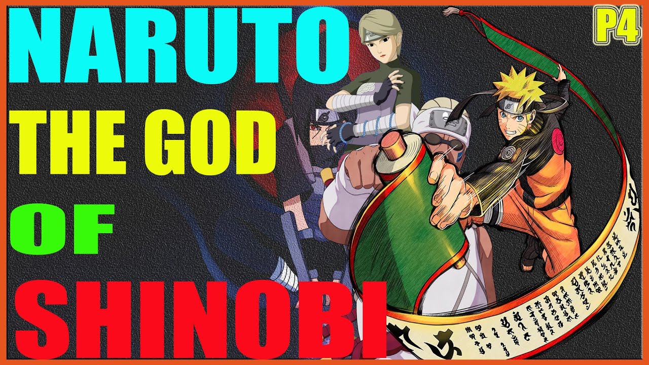 Naruto the god of shinobi PART 4