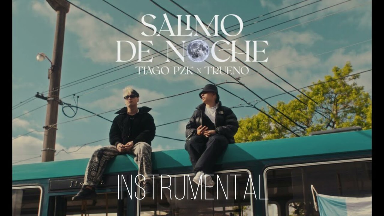 Tiago PZK, Trueno - Salimo de Noche INSTRUMENTAL/KARAOKE