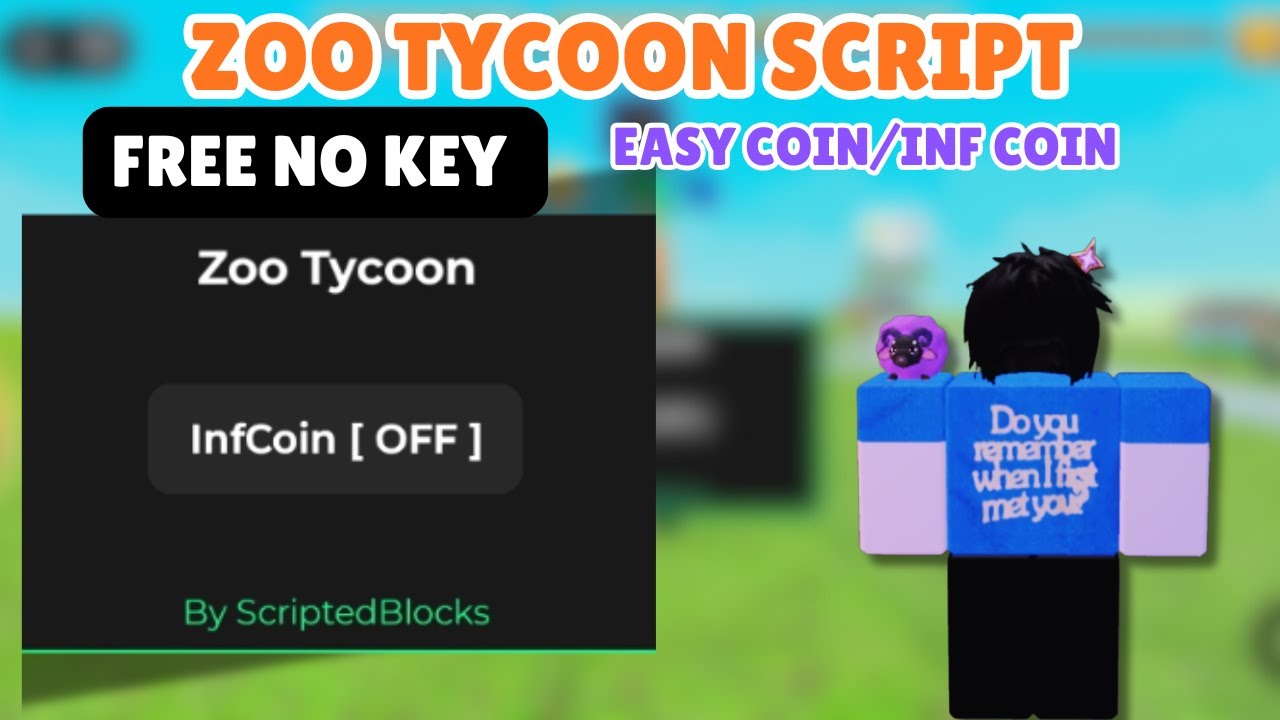 [💰] Zoo Tycoon Script *NO KEY* &mdash; INFINITE COIN
