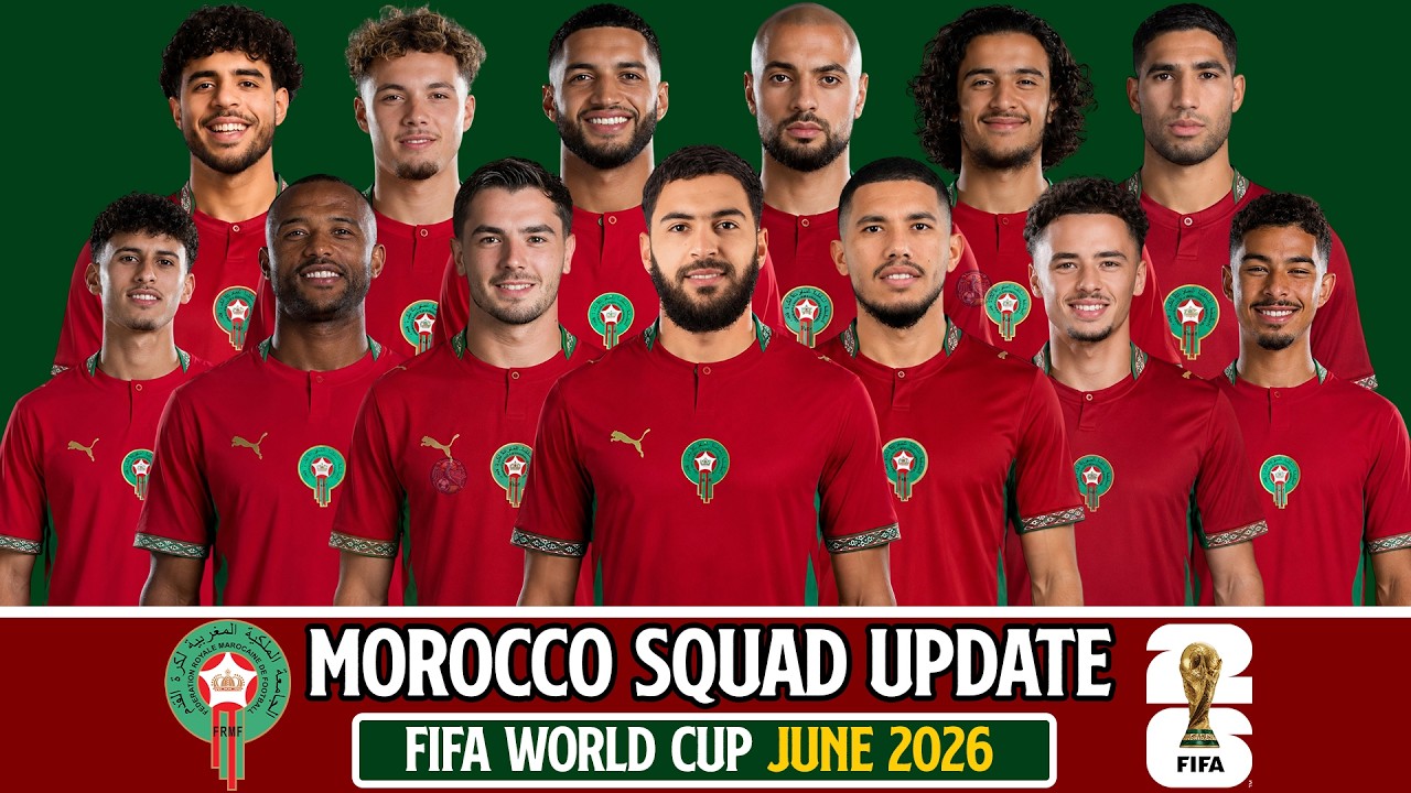 🇲🇦 MOROCCO Squad Update Ft.Amine Sba&iuml;,Marwane Saadane World Cup 2026 Squad | The 26 Players Chosen!