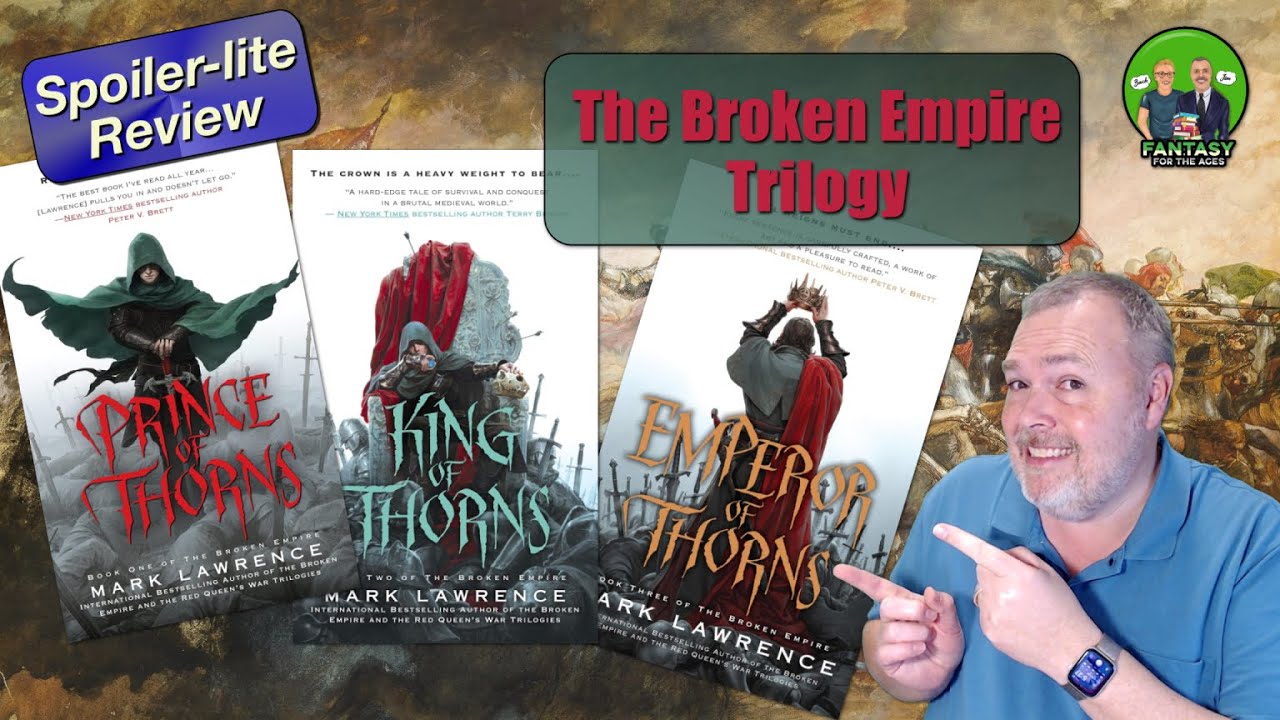 The Broken Empire Trilogy REVIEW