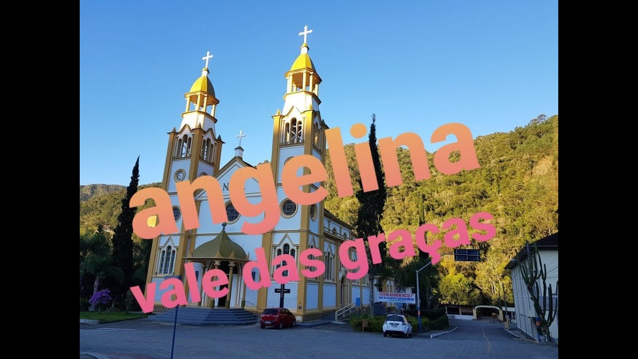 Angelina, Santa Catarina. o vale das graça