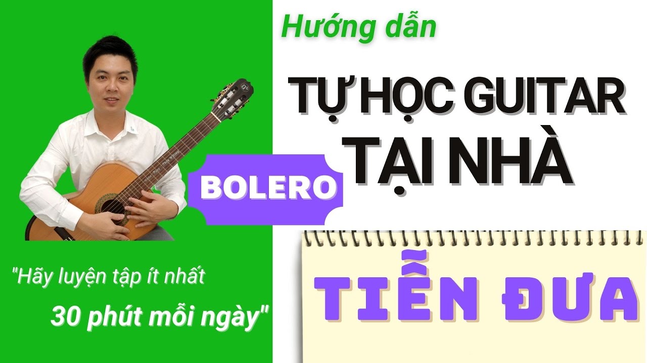 Hướng dẫn guitar Bolero Tiễn đưa | Nguyễn Xuân Tùng | Dạy Guitar Online