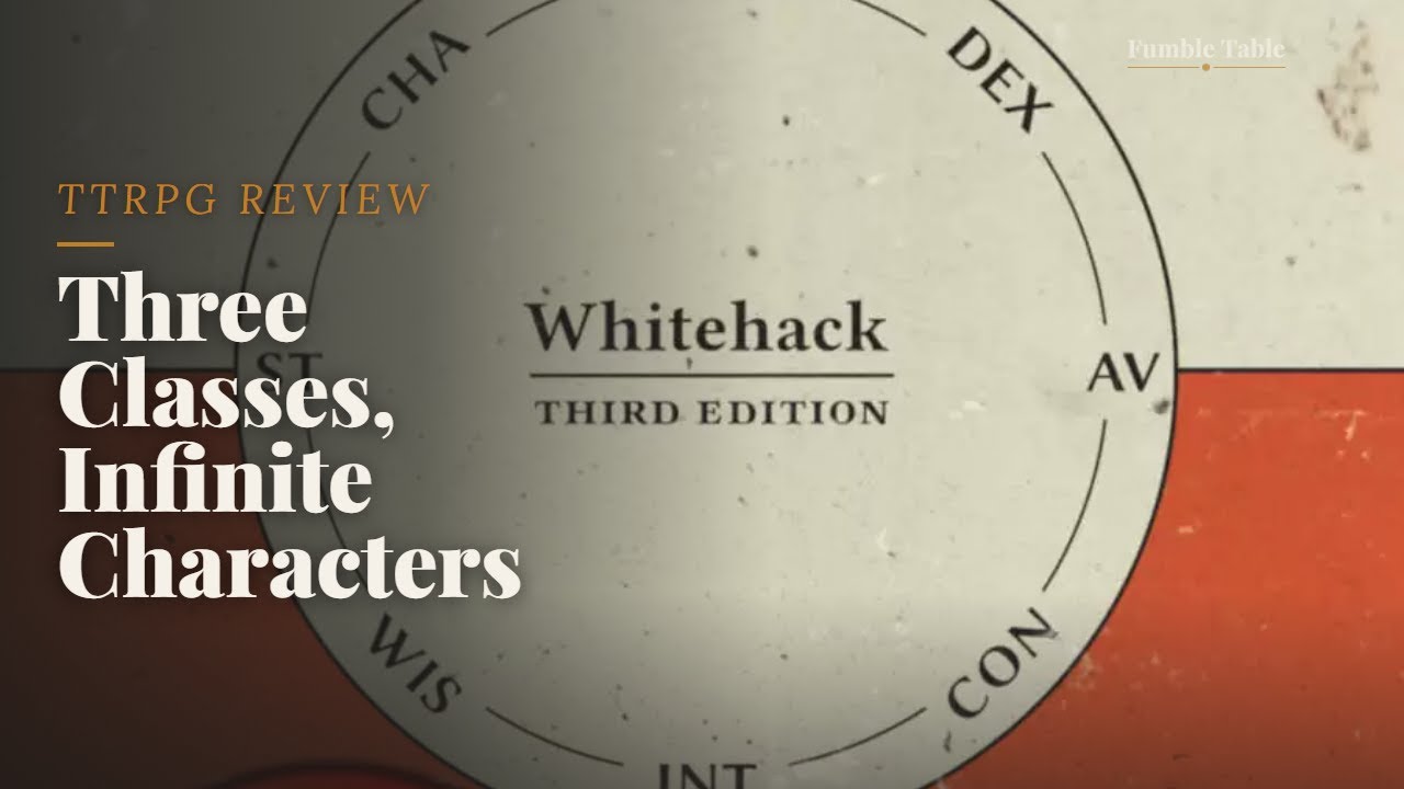 Whitehack: Far more than a D&D retro clone!