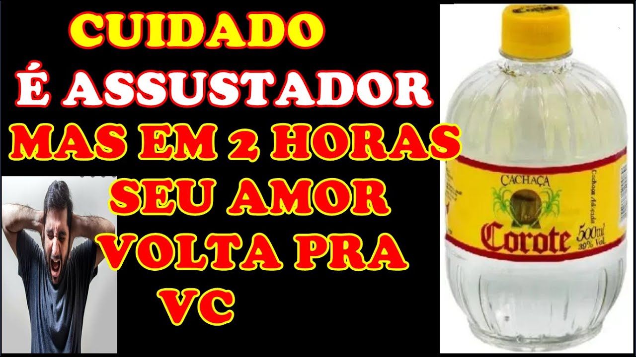 é assustador mas em 2 horas seu amor volta