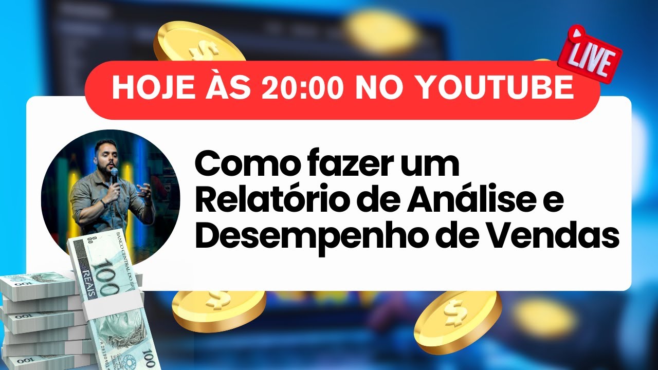 AULA #1 - Como fazer um Relatório de Análise e Desempenho de Vendas