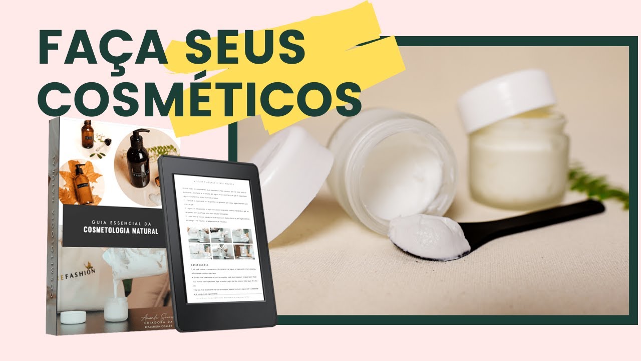 Guia essencial da cosmetologia natural