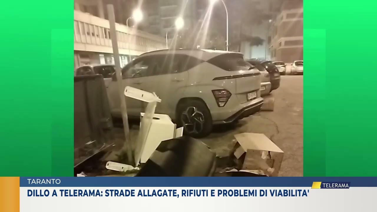 Taranto, Dillo a Telerama: strade allagate, rifiuti e problemi di viabilità