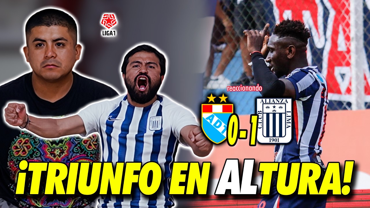 &iexcl;TRIUNFO EN ALTURA! | ADT 0-1 Alianza Lima | REACCI&Oacute;N de AMIGOS  | #Liga1