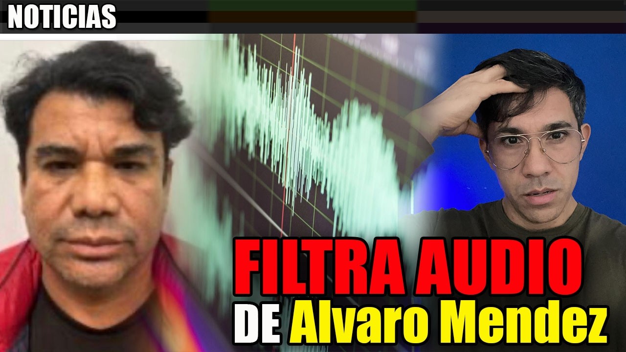 FILTRAN NUEVO Audio DE Álvaro Méndez y su Mujer | ESTO DIJO  Álvaro Méndez DESDE el ICE en Texas