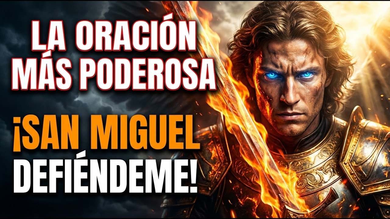 ESCUCHA ESTA ORACIÓN AHORA! San Miguel Arcángel Te Protegerá HOY ⚔️🙏