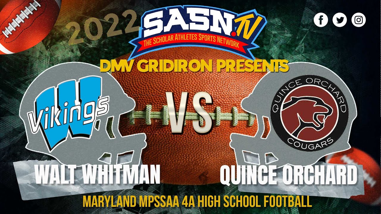 DMV Gridiron Quince Orchard Vs Walt Whittman Game Highlights