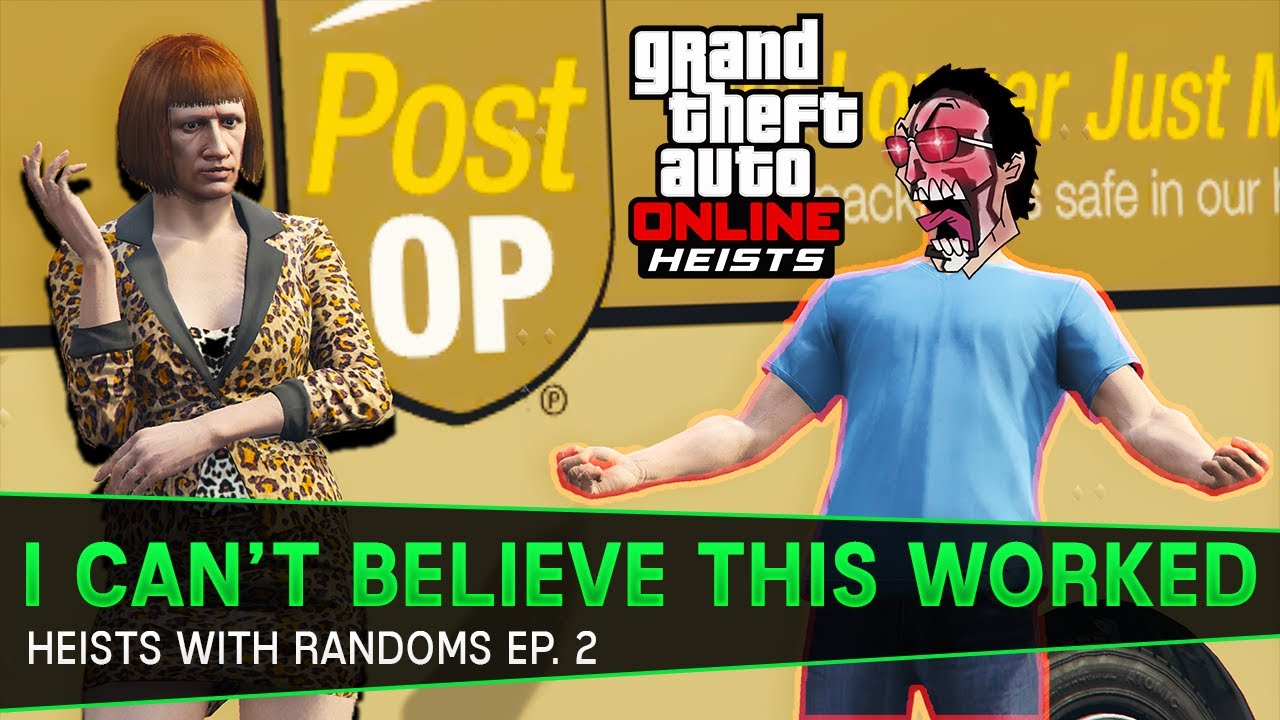 I CAN'T BELIEVE This Worked! | GTA 5 Online Heists With Randoms Ep. 2
