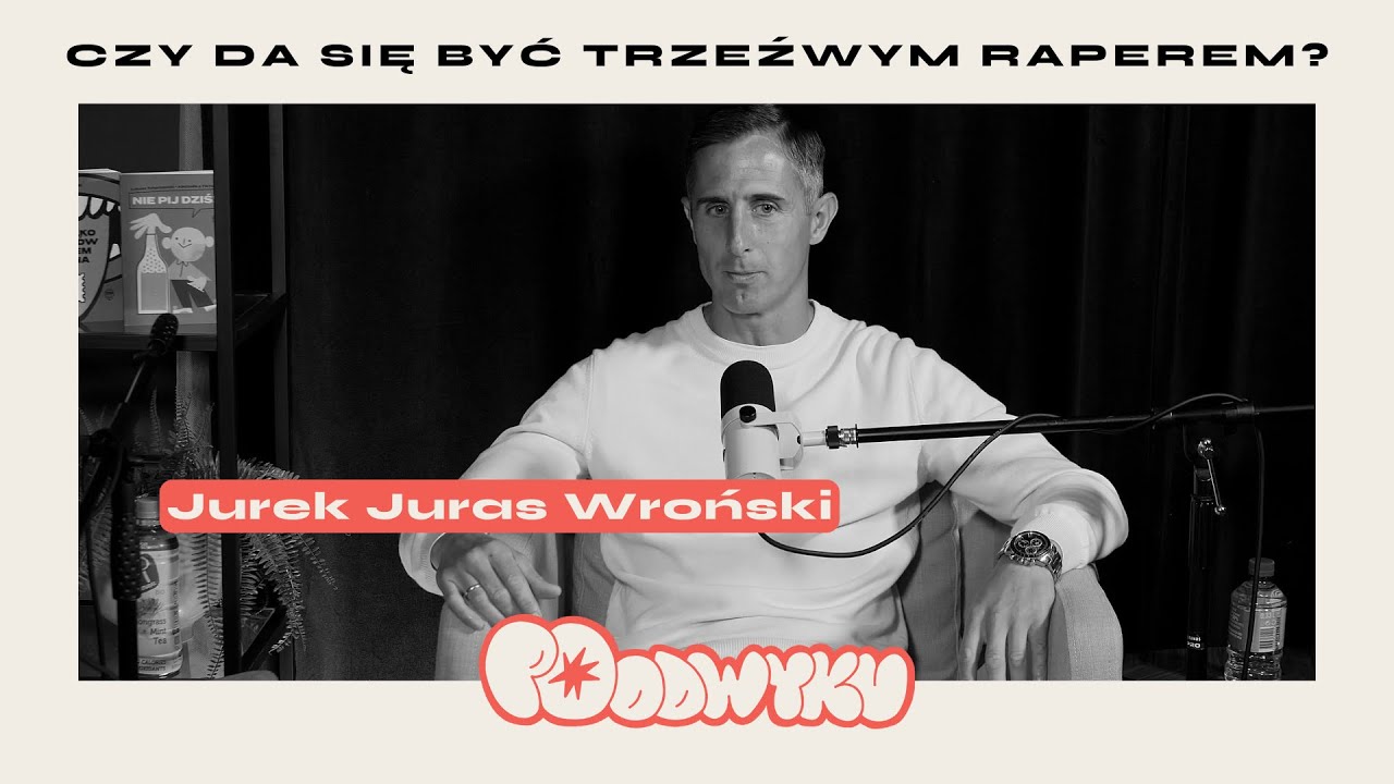 Juras: czy da się w ogóle być trzeźwym raperem?