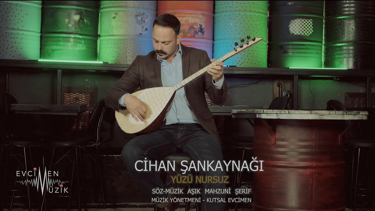Cihan Şankaynağı - Y&uuml;z&uuml; Nursuz (Official Video)