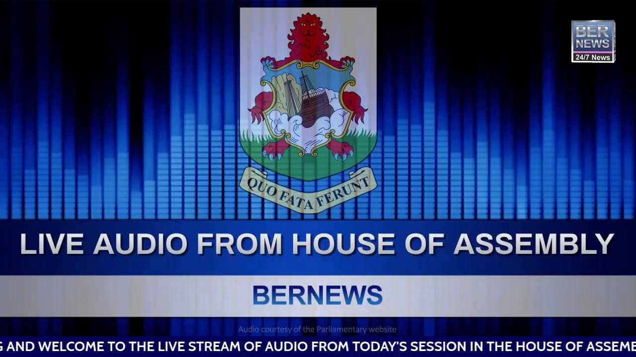 Live Audio: House of Assembly Morning Session