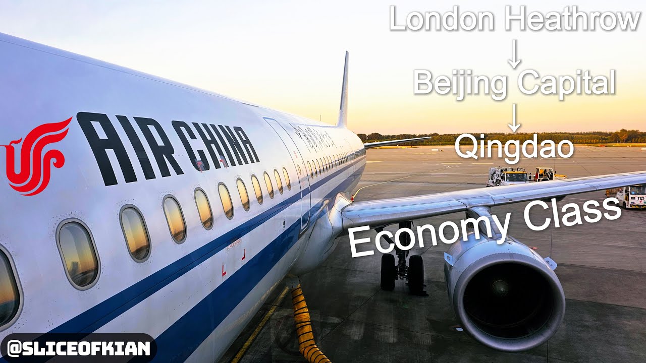 Всё так же плохо, как и раньше? Эконом-класс Air China | Лондон–Пекин–Циндао: честный опыт (2025)