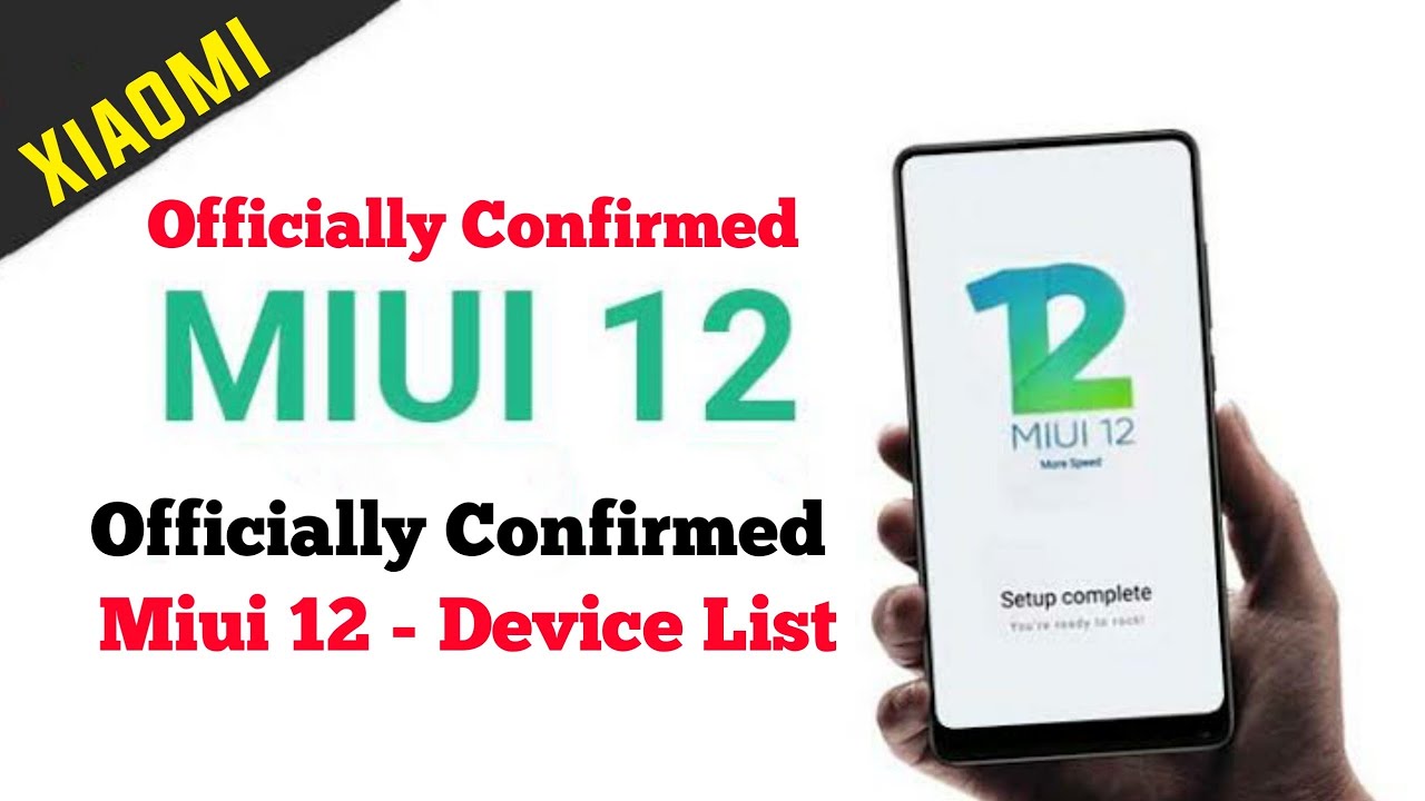 Miui 12 Device List | Miui 12 Supported Device List | Miui 12 Features | Miui 12 Update | Miui 12