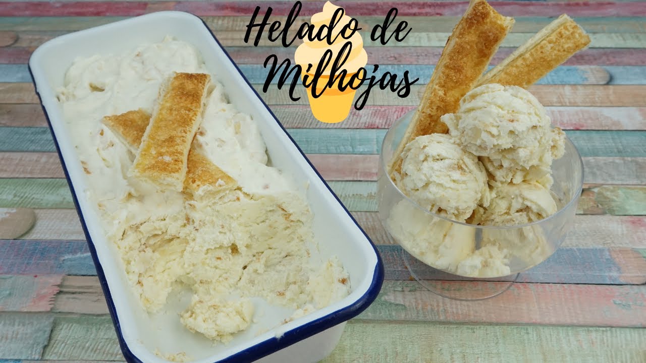 HELADO DE MILHOJAS / SIN HELADERA / MUY FÁCIL