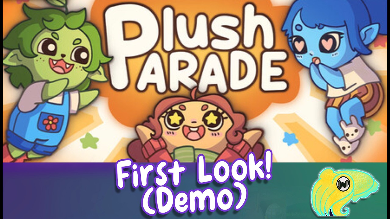 Plush Parade First Look Playing Cozy Demos While They Last - Steam Next Fest-  Live - Steamdeck