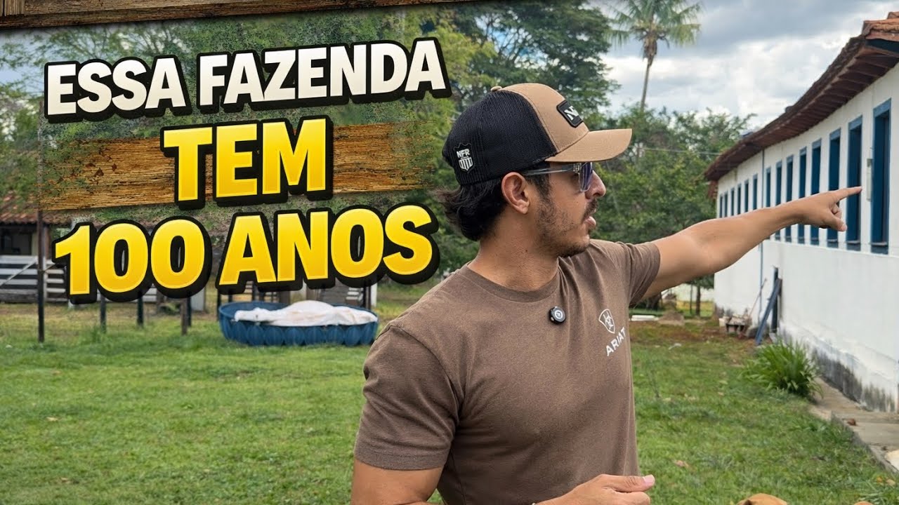 Essa fazenda tem mais de 100 anos 