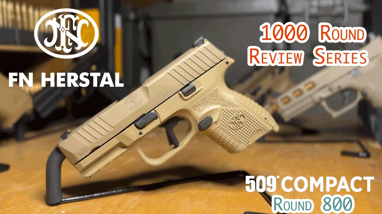 FN Herstal 509C | 1,000 Round Review Series | Round 800 Update!
