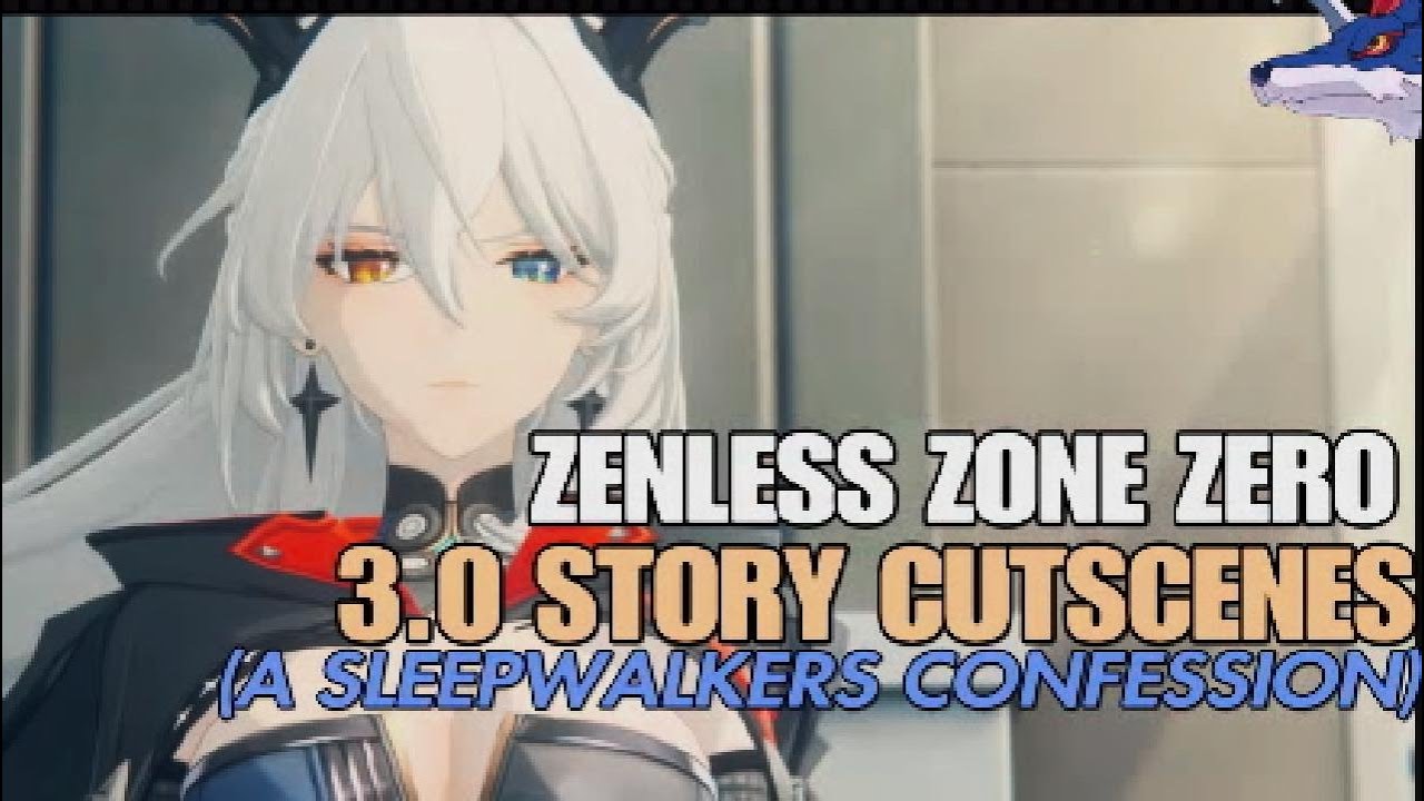 [Zenless Zone Zero] 3.0: кат-сцены &laquo;Признание лунатика&raquo;