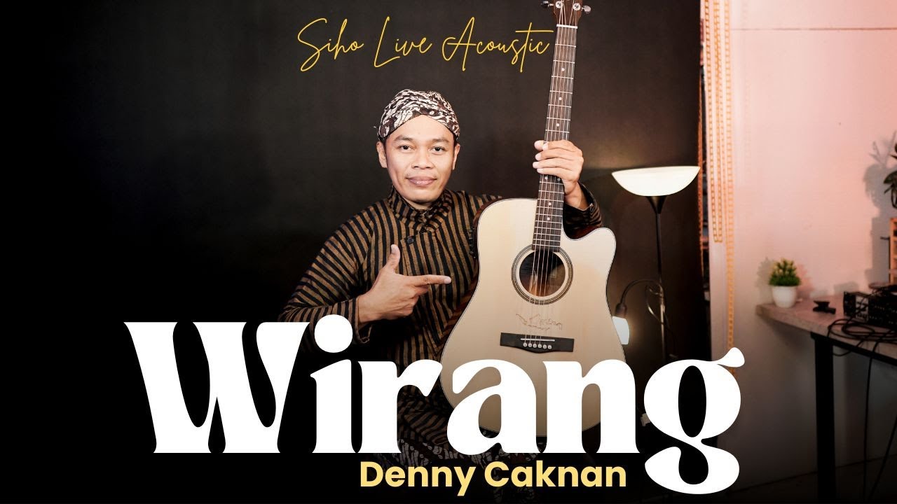 WIRANG - DENNY CAKNAN | COVER BY SIHO LIVE ACOUSTIC