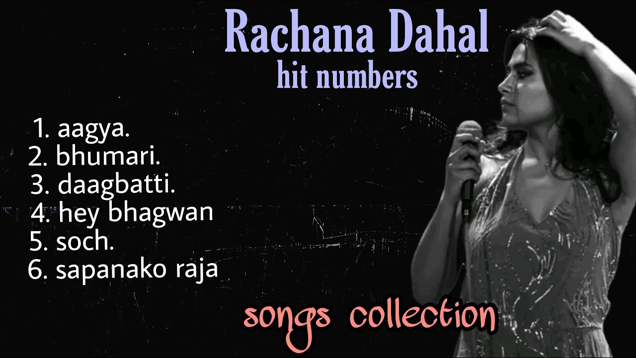Rachana Dahal Songs Collection || Jukebox ||