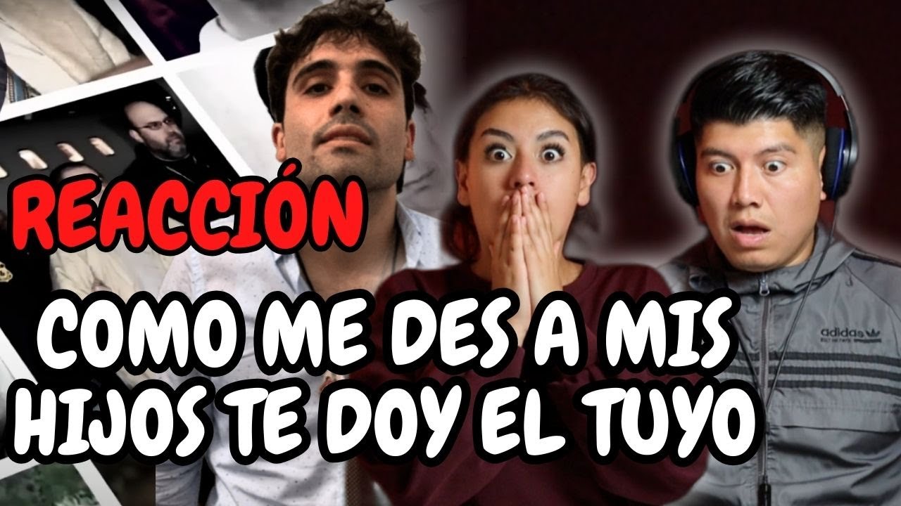REACCIÓN ‘Como me des a mis hijos, te doy el tuyo’ DETRAS DEL CORRIDO LA ULTIMA CENA 😨