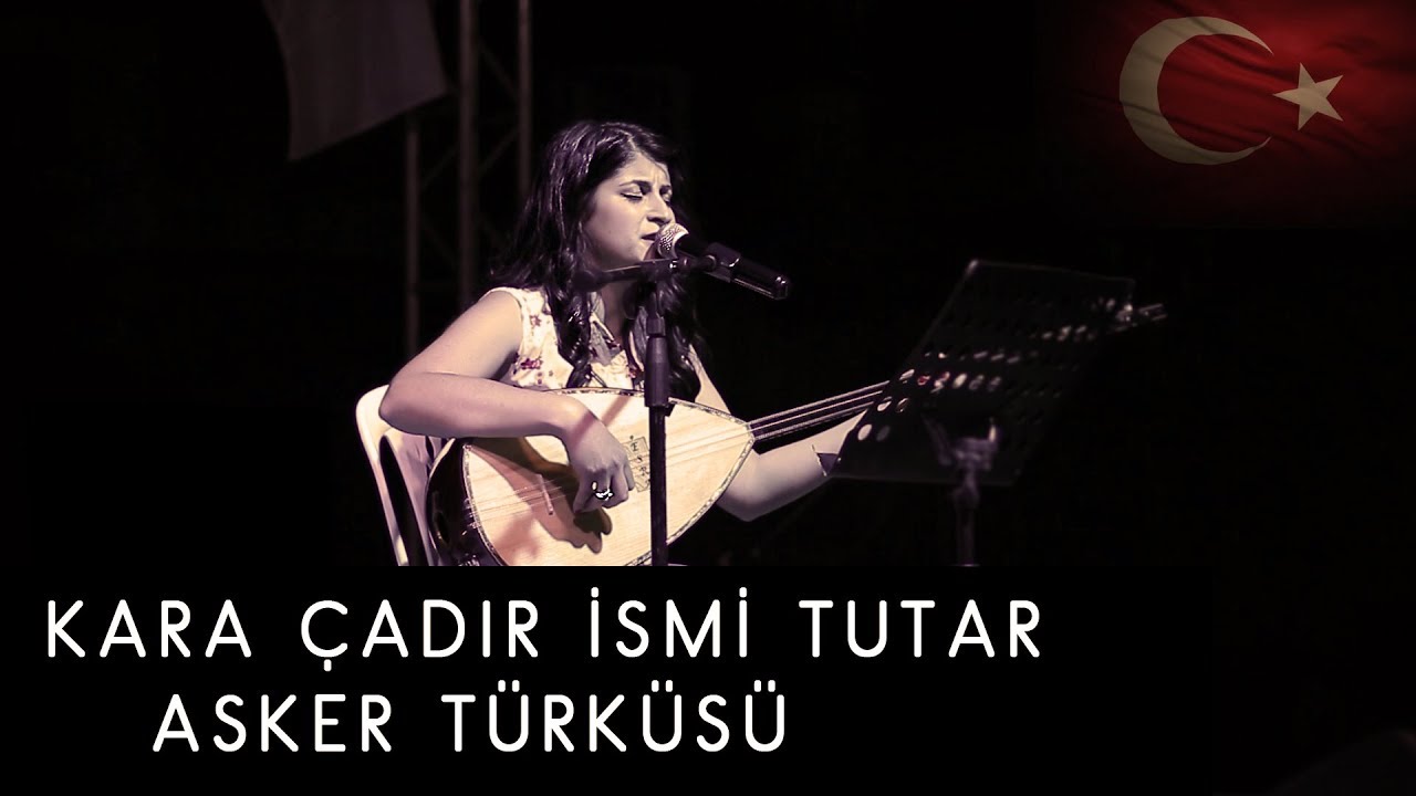 Esra ŞAHBAZ - KARA ÇADIR İSMİ TUTAR  ASKER TÜRKÜSÜ