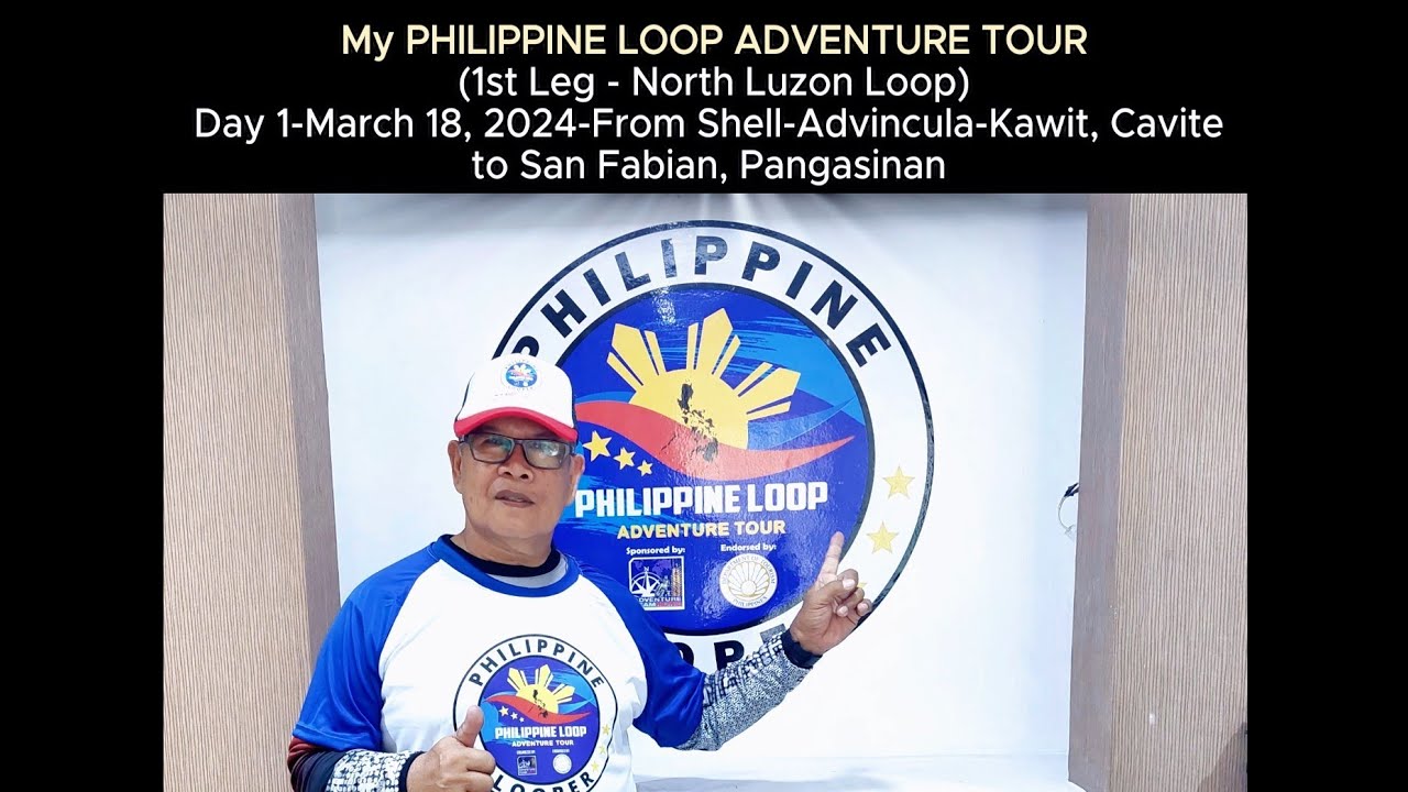 PLAT2024 (1st Leg-North Luzon Loop-Day1)