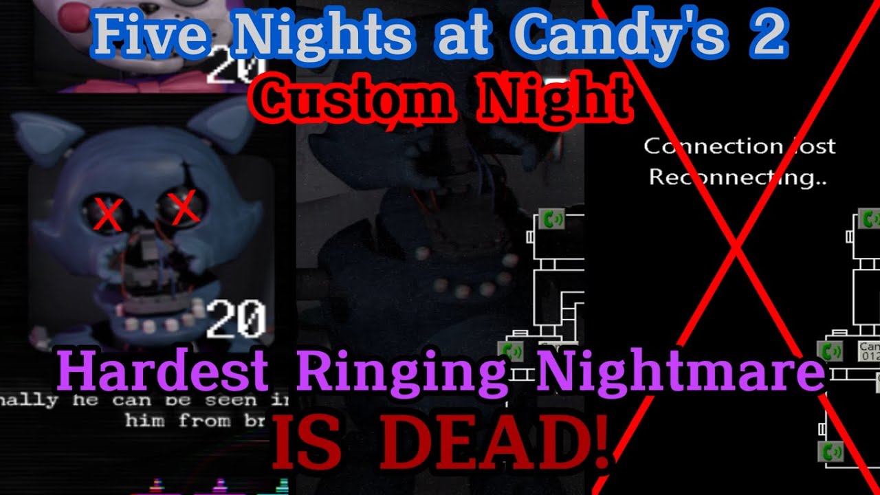 Hardest Ringing Nightmare IS DEAD! | FNaC 2 CN v3.7.2