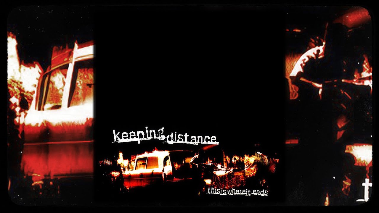 Keeping Distance - This Is Where It Ends (FULL ALBUM) [2005]